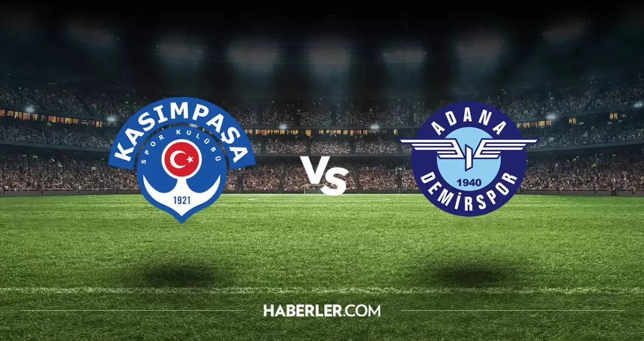 Adana Demirspor - Kasımpaşa maçı ne zaman saat kaçta? Adana Demirspor - Kasımpaşa CANLI izleme linki var mı?