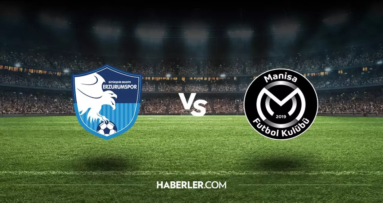 Erzurumspor - Manisa FK maçı ne zaman saat kaçta? Erzurumspor - Manisa FK CANLI izleme linki var mı?