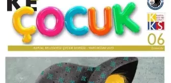 'KE Çocuk' dergisinin 6'ncı sayısı çıktı