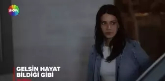 Gelsin Hayat Bildiği Gibi 37. bölüm fragmanı yayınlandı mı? Gelsin Hayat Bildiği Gibi yeni bölüm fragmanı çıktı mı? Yeni bölümde neler olacak?