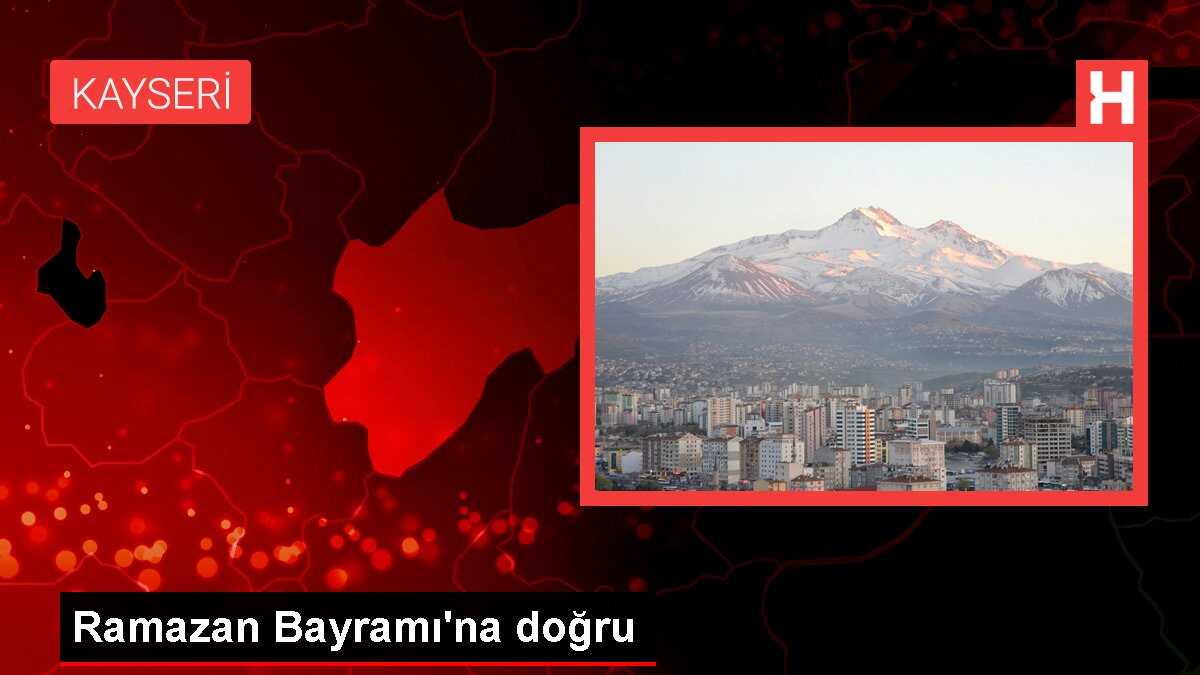 Ramazan Bayramı'na doğru