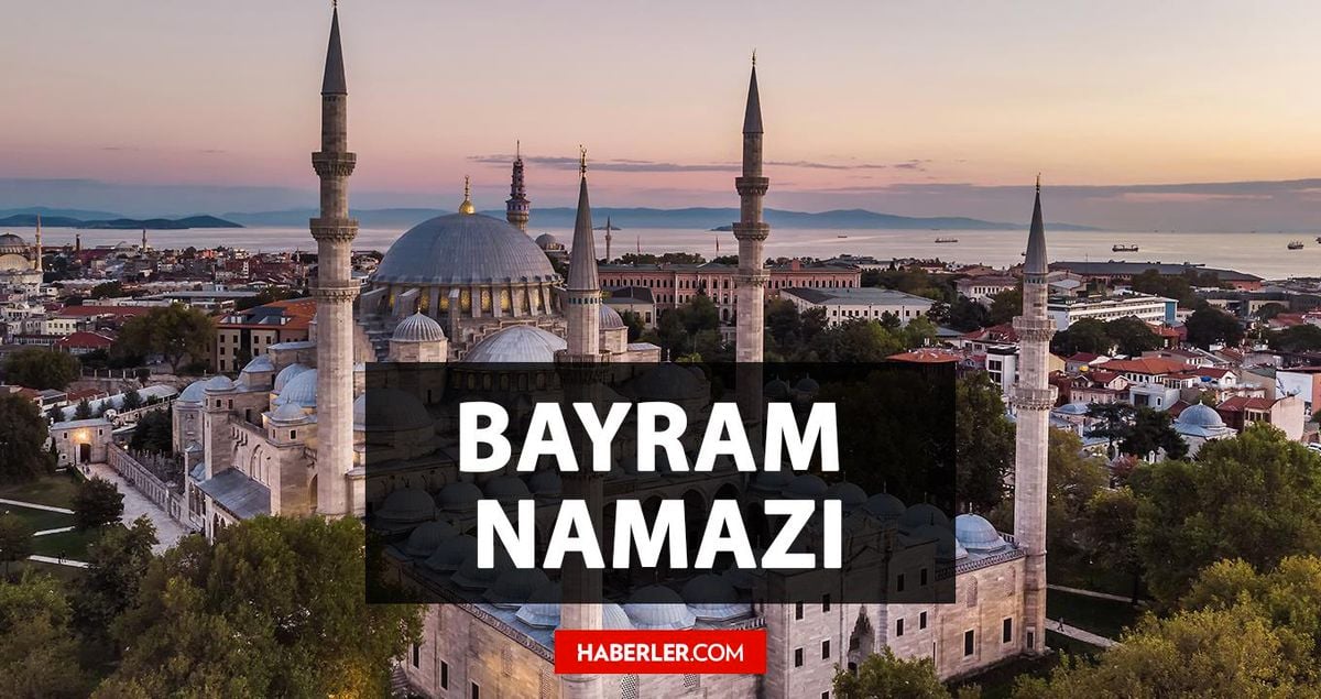 Bafra Bayram namazı saat kaçta? Bafra Bayram namazı saati! Bafra Bayram namazı ezanı ne zaman okunuyor?