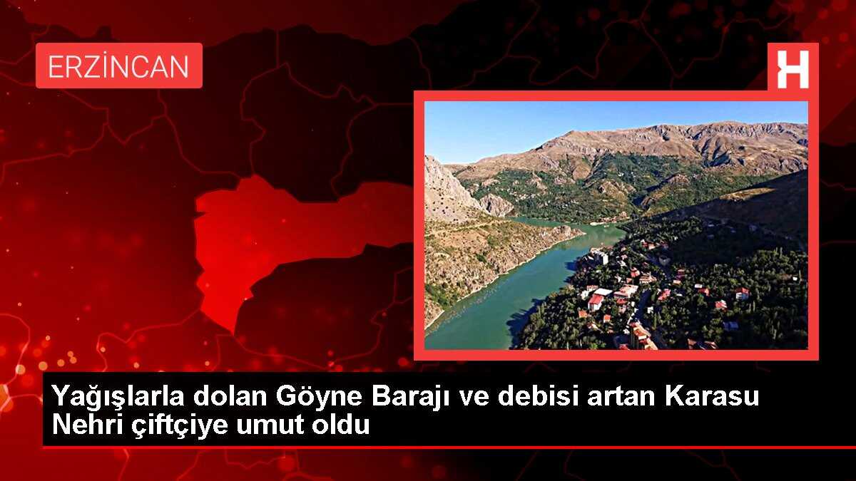 Yağışlarla dolan Göyne Barajı ve debisi artan Karasu Nehri çiftçiye umut oldu