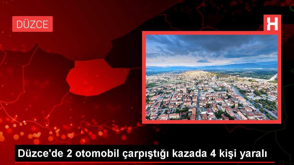 Düzce'de 2 otomobil çarpıştığı kazada 4 kişi yaralı