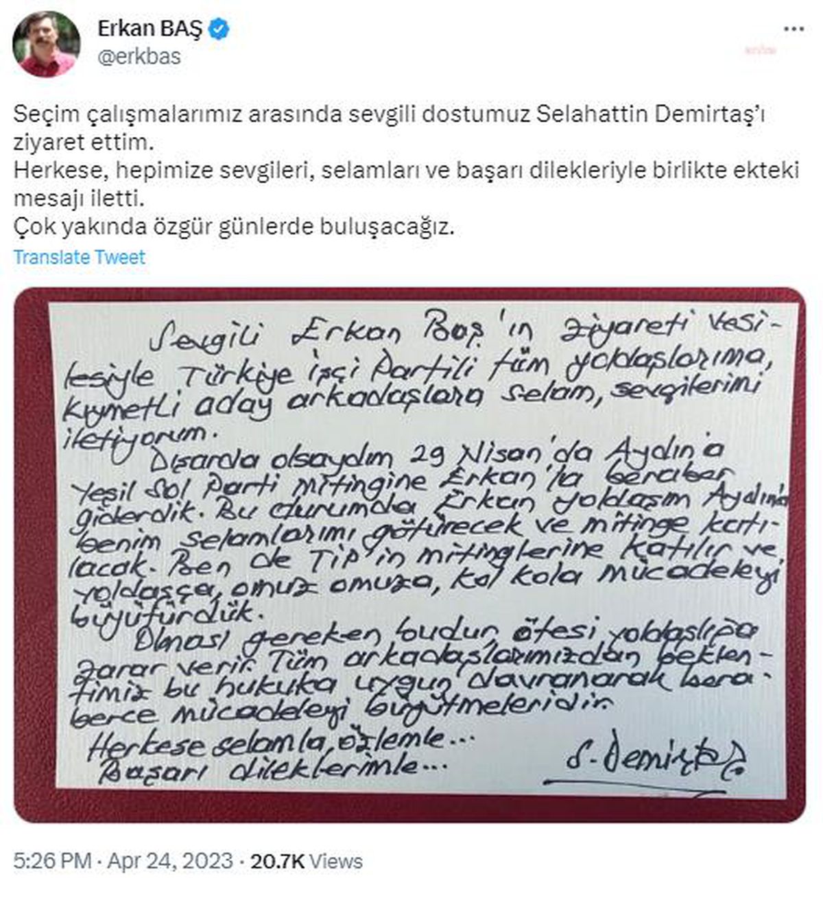 Erkan Baş: 'Seçim Çalışmalarımız Arasında Demirtaş'ı Ziyaret Ettim. Çok Yakında Özgür Günlerde Buluşacağız'