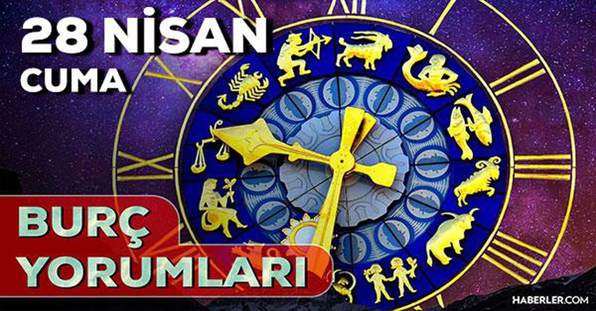28 Nisan 2023 Günlük Burç Yorumları: 28 Nisan günlük burç yorumları! Yarın burçları neler bekliyor?