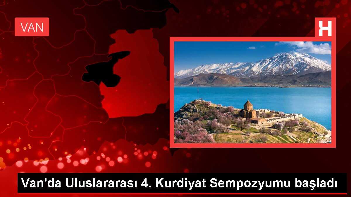 Van'da Uluslararası 4. Kurdiyat Sempozyumu başladı