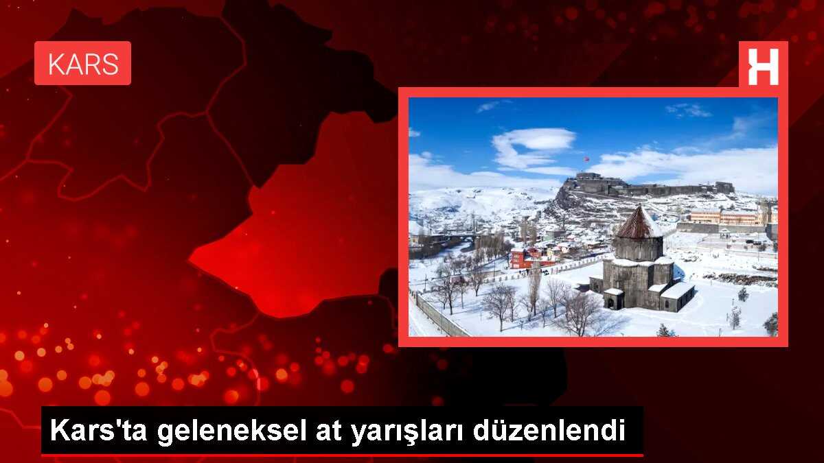 Kars'ta geleneksel at yarışları düzenlendi