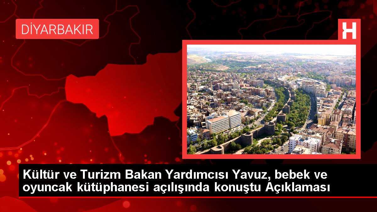 Kültür ve Turizm Bakan Yardımcısı Yavuz, bebek ve oyuncak kütüphanesi açılışında konuştu Açıklaması