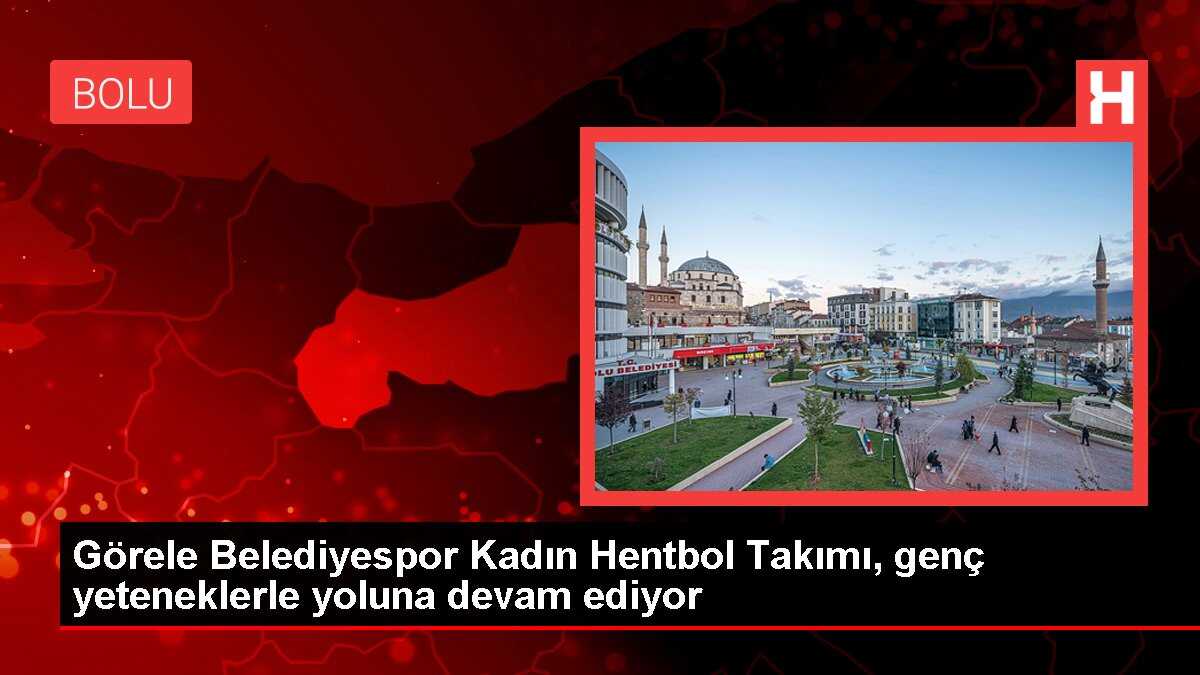 Görele Belediyespor Kadın Hentbol Takımı, genç yeteneklerle yoluna devam ediyor