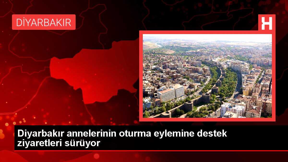 Diyarbakır annelerinin oturma eylemine destek ziyaretleri sürüyor
