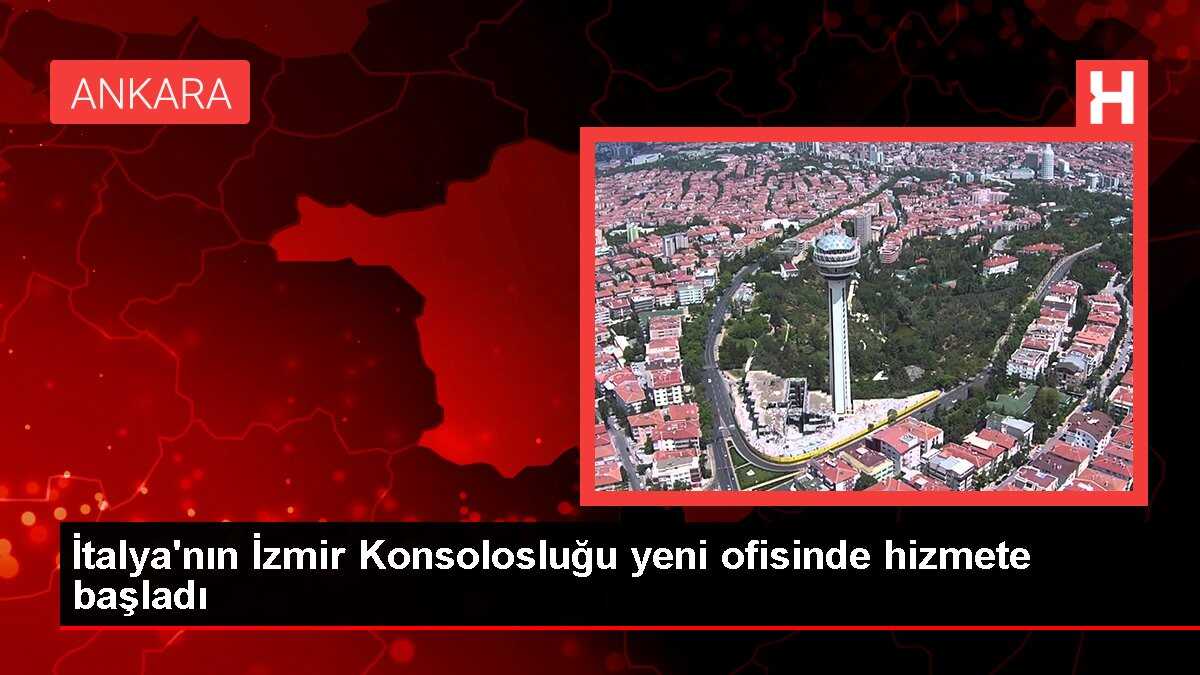 İtalya'nın İzmir Konsolosluğu yeni ofisinde hizmete başladı