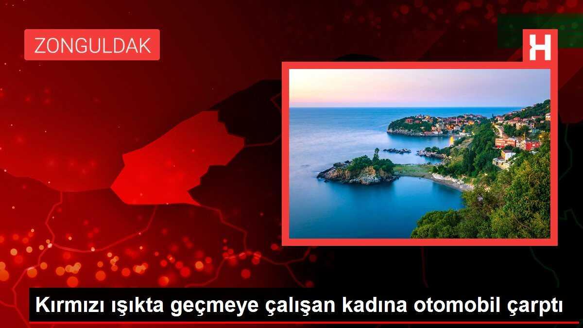 Kırmızı ışıkta geçmeye çalışan kadına otomobil çarptı