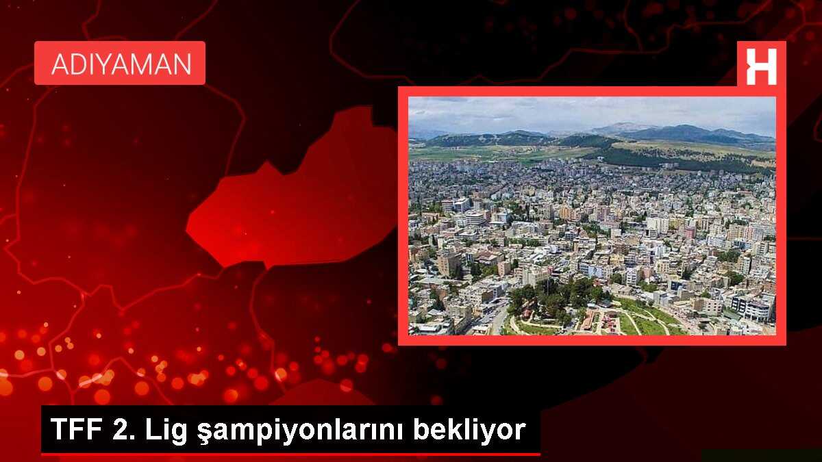 TFF 2. Lig şampiyonlarını bekliyor