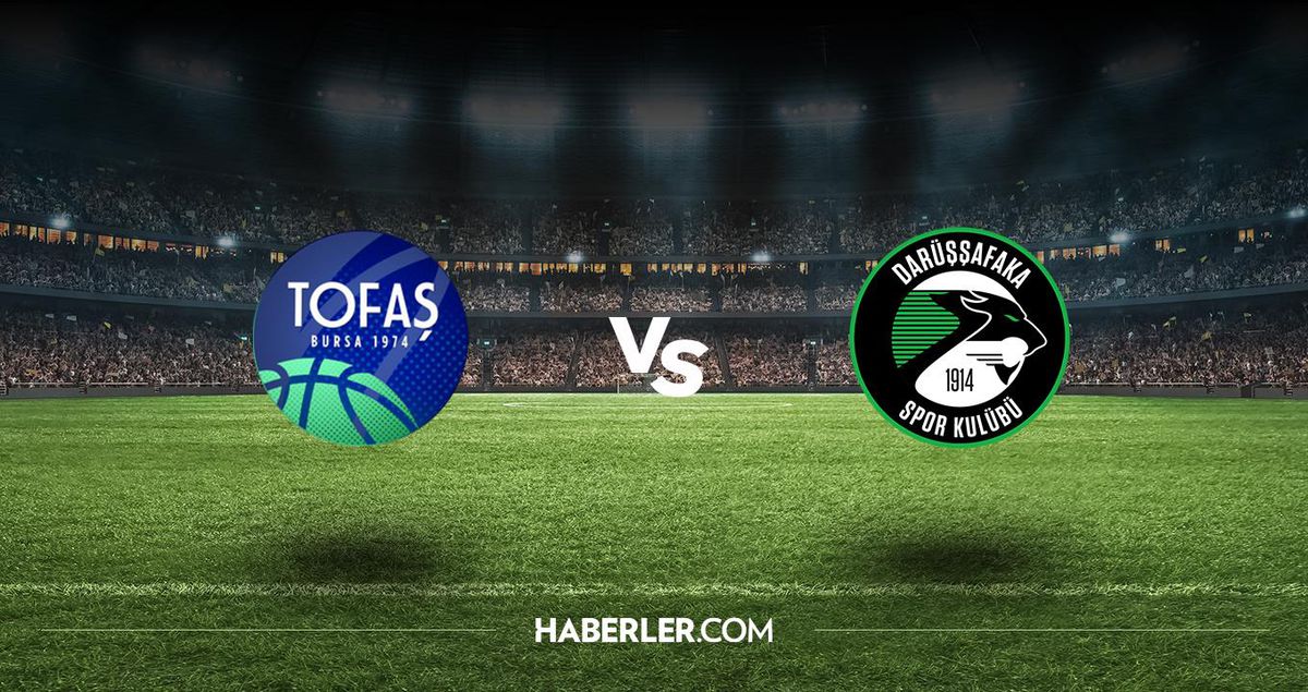 Tofaş - Darüşşafaka Basket maçı hangi kanalda, saat kaçta? Tofaş - Darüşşafaka Basket maçı canlı izleme link var mı?