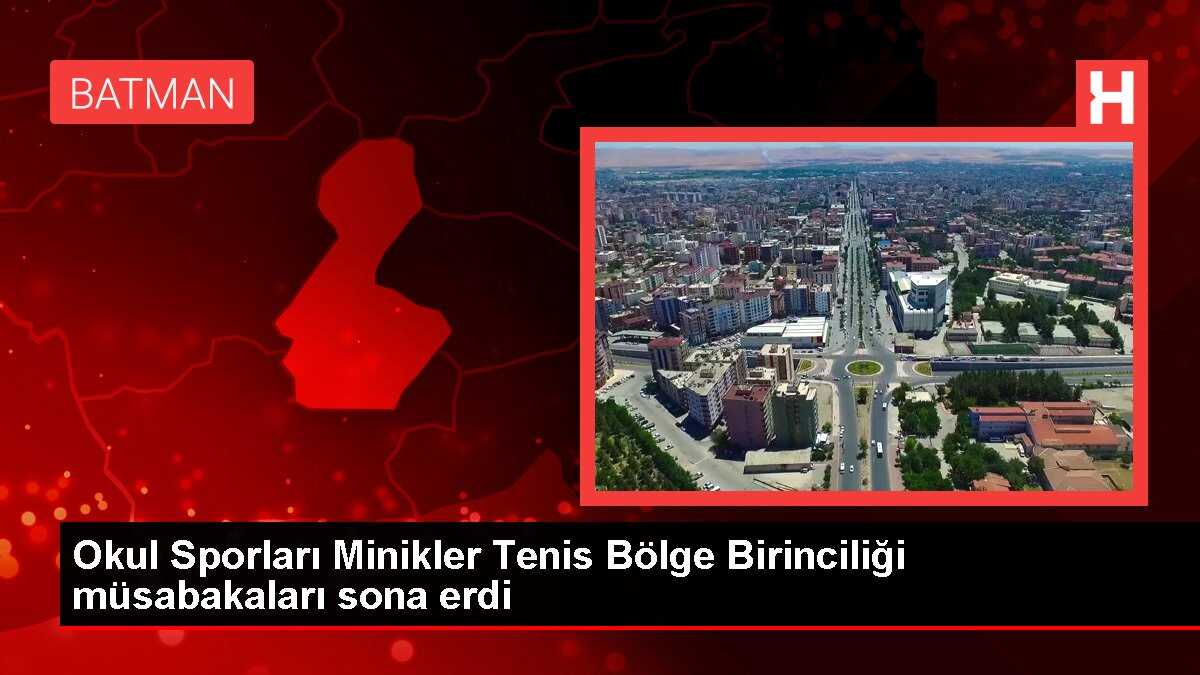 Okul Sporları Minikler Tenis Bölge Birinciliği müsabakaları sona erdi