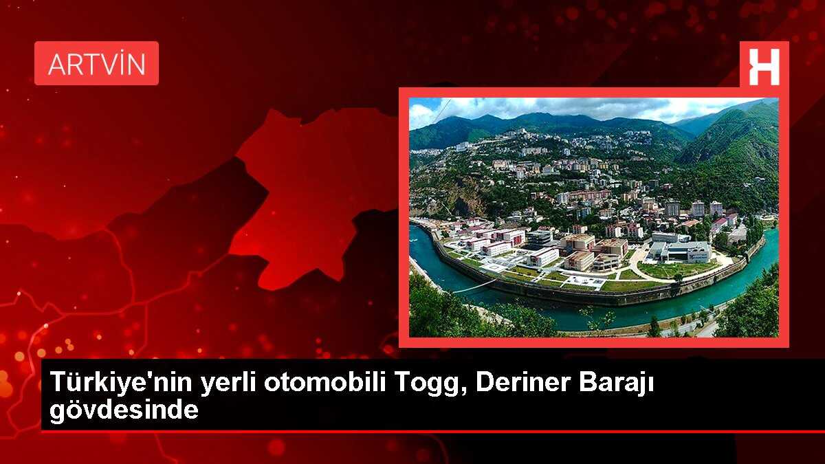 Türkiye'nin yerli otomobili Togg, Deriner Barajı gövdesinde