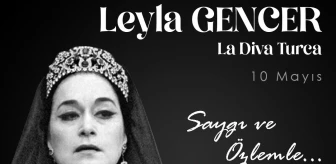 Leyla Gencer ölümünün 15. yılında anılıyor