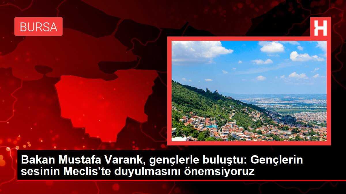 Bakan Mustafa Varank, gençlerle buluştu: Gençlerin sesinin Meclis'te duyulmasını önemsiyoruz