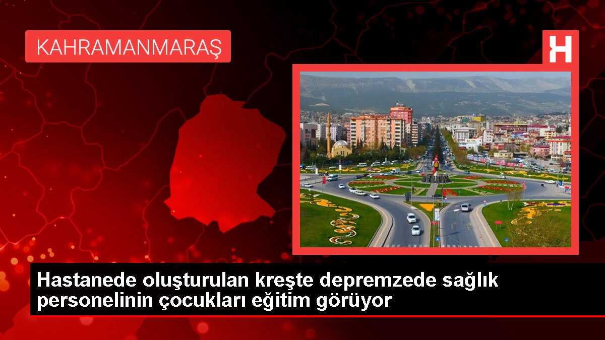 Hastanede oluşturulan kreşte depremzede sağlık personelinin çocukları eğitim görüyor