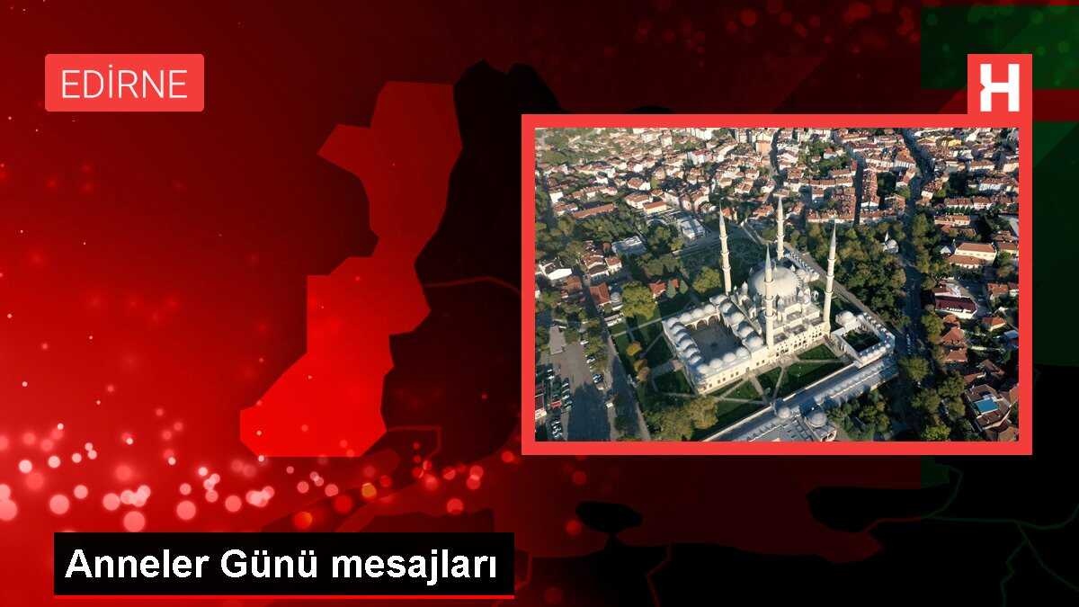Anneler Günü mesajları