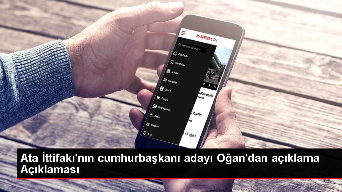 Ata İttifakı'nın cumhurbaşkanı adayı Oğan'dan açıklama Açıklaması