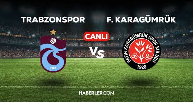 Trabzonspor Karagümrük maçı kaç kaç, bitti mi? MAÇ SKORU! Trabzonspor Karagümrük maçı kaç kaç, canlı maç skoru!