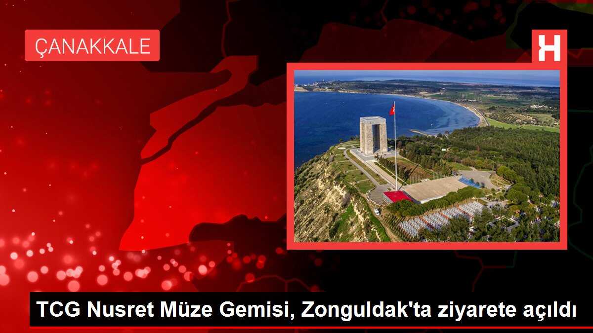 TCG Nusret Müze Gemisi, Zonguldak'ta ziyarete açıldı