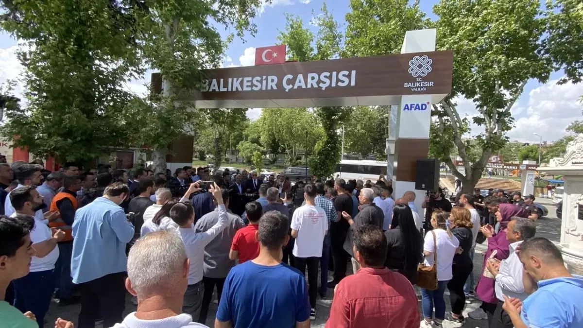 Balıkesir Çarşısı Adıyaman'da Dualarla Açıldı
