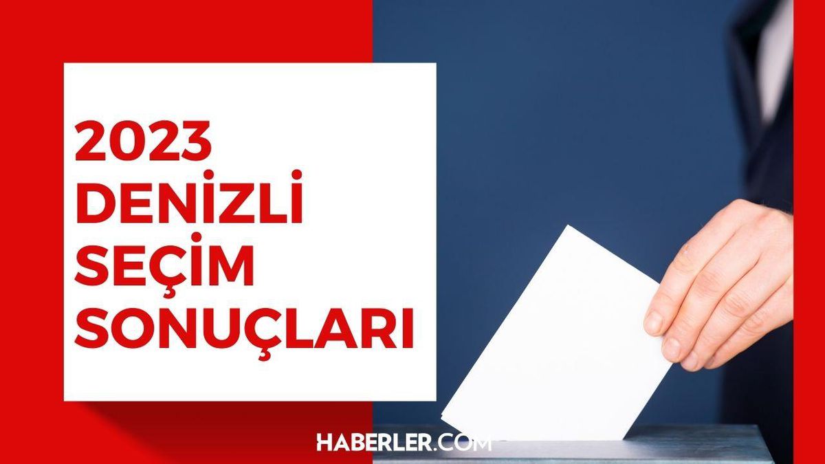 14 Mayıs Denizli seçim sonuçları: Erdoğan ve Kılıçdaroğlu'nun Denizli oy oranları! Kılıçdaroğlu Denizli'de kaç oy aldı, Erdoğan kaç oy aldı?
