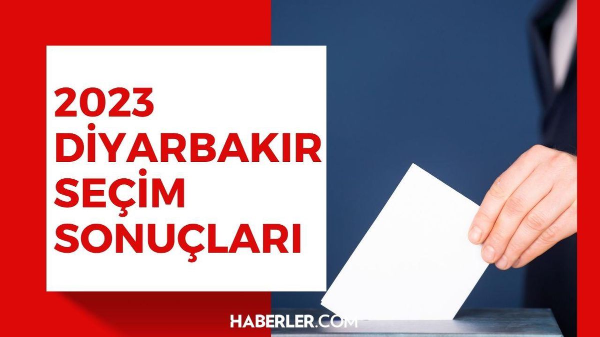 14 Mayıs Diyarbakır seçim sonuçları: Erdoğan ve Kılıçdaroğlu'nun Diyarbakır oy oranları! Kılıçdaroğlu Diyarbakır'da kaç oy aldı, Erdoğan kaç oy aldı?