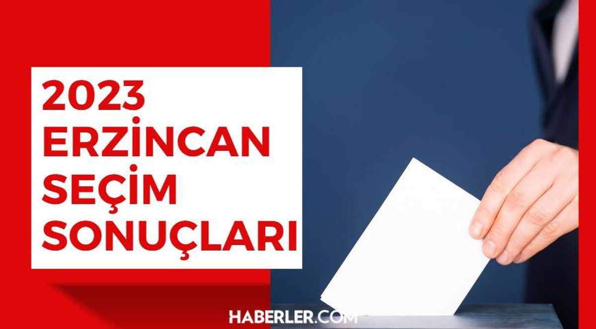 14 Mayıs Erzincan seçim sonuçları: Erdoğan ve Kılıçdaroğlu'nun Erzincan oy oranları! Kılıçdaroğlu Erzincan'da kaç oy aldı, Erdoğan kaç oy aldı?