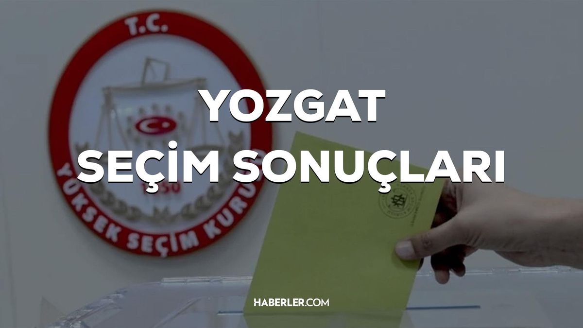 14 Mayıs Yozgat seçim sonuçları: Erdoğan ve Kılıçdaroğlu'nun Yozgat oy oranları! Kılıçdaroğlu Yozgat'ta kaç oy aldı, Erdoğan kaç oy aldı?
