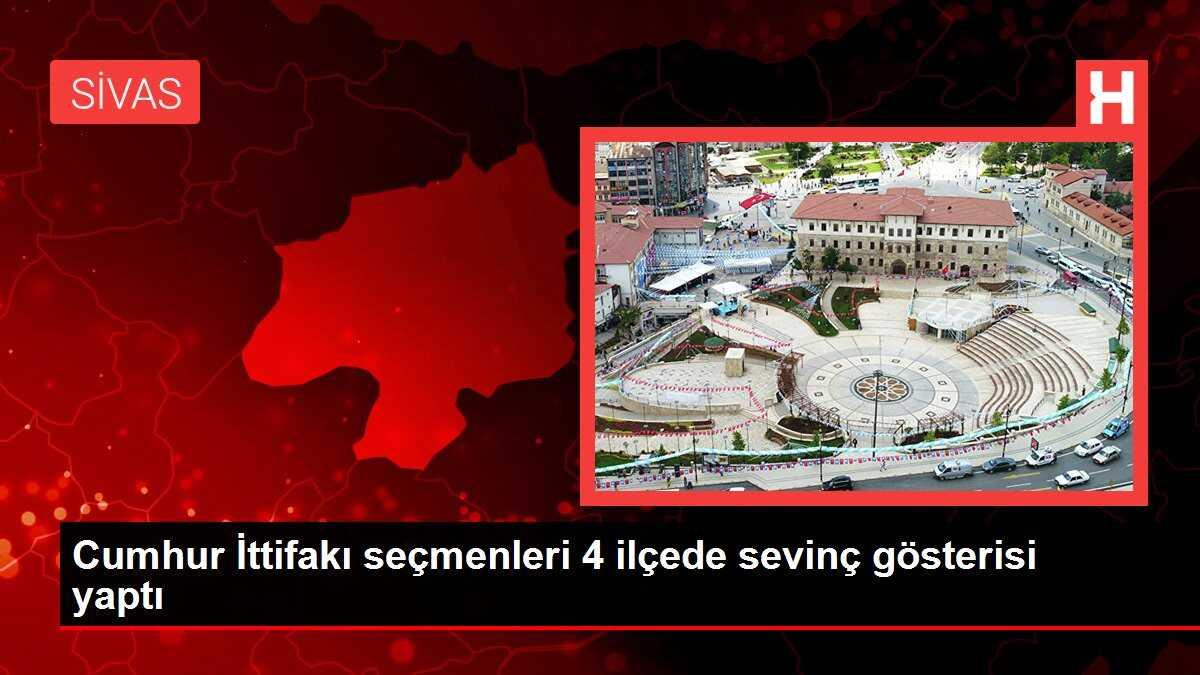 Cumhur İttifakı seçmenleri 4 ilçede sevinç gösterisi yaptı