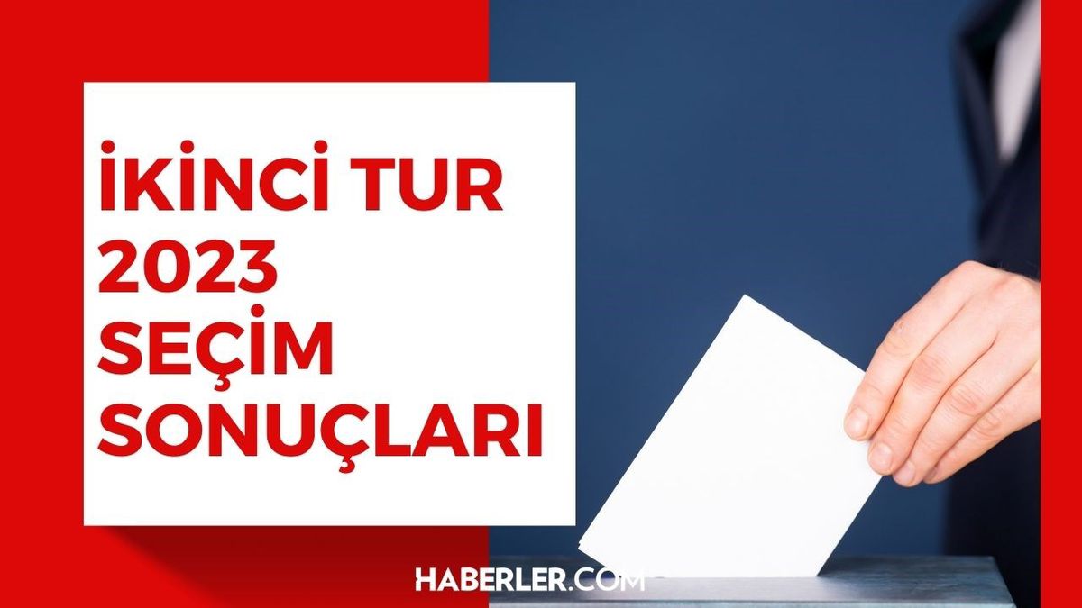 2.tur seçim sonuçları! Cumhurbaşkanlığı 28 Mayıs (2.tur) 2023 seçim sonuçları Haberler.com'da! İl il seçim sonuçları, oy sayısı ve oy oranları
