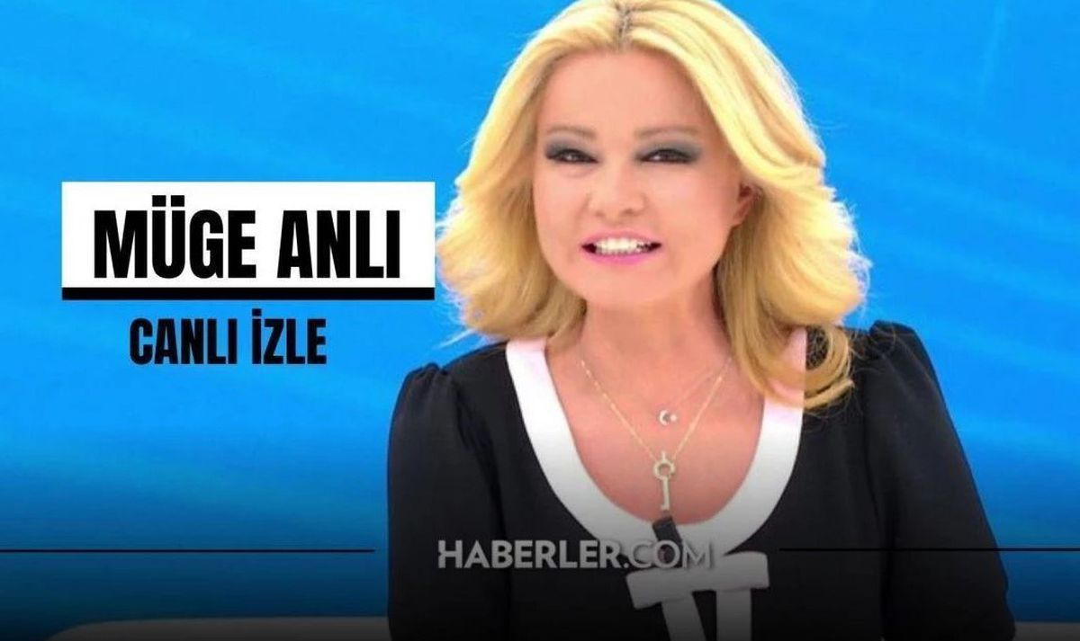 CANLI İZLE| Müge Anlı Canlı İzle! 31 Mayıs Müge Anlı canlı izle! Müge Anlı bugünkü bölümü canlı yayın! Müge Anlı 31 Mayıs canlı yayın izle!