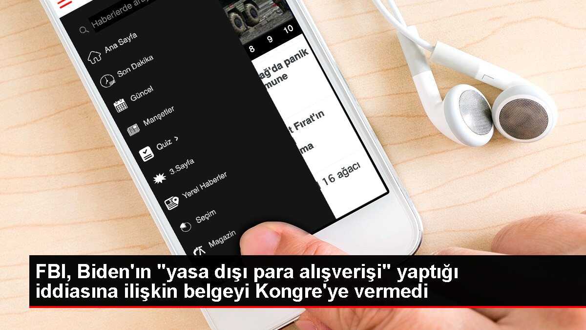 FBI, Biden'a ilişkin iddiaları içeren belgeyi Kongre'ye sunmayı reddetti
