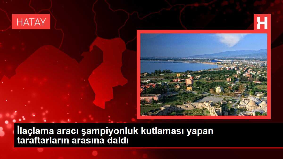 İlaçlama aracı şampiyonluk kutlaması yapan taraftarların arasına daldı