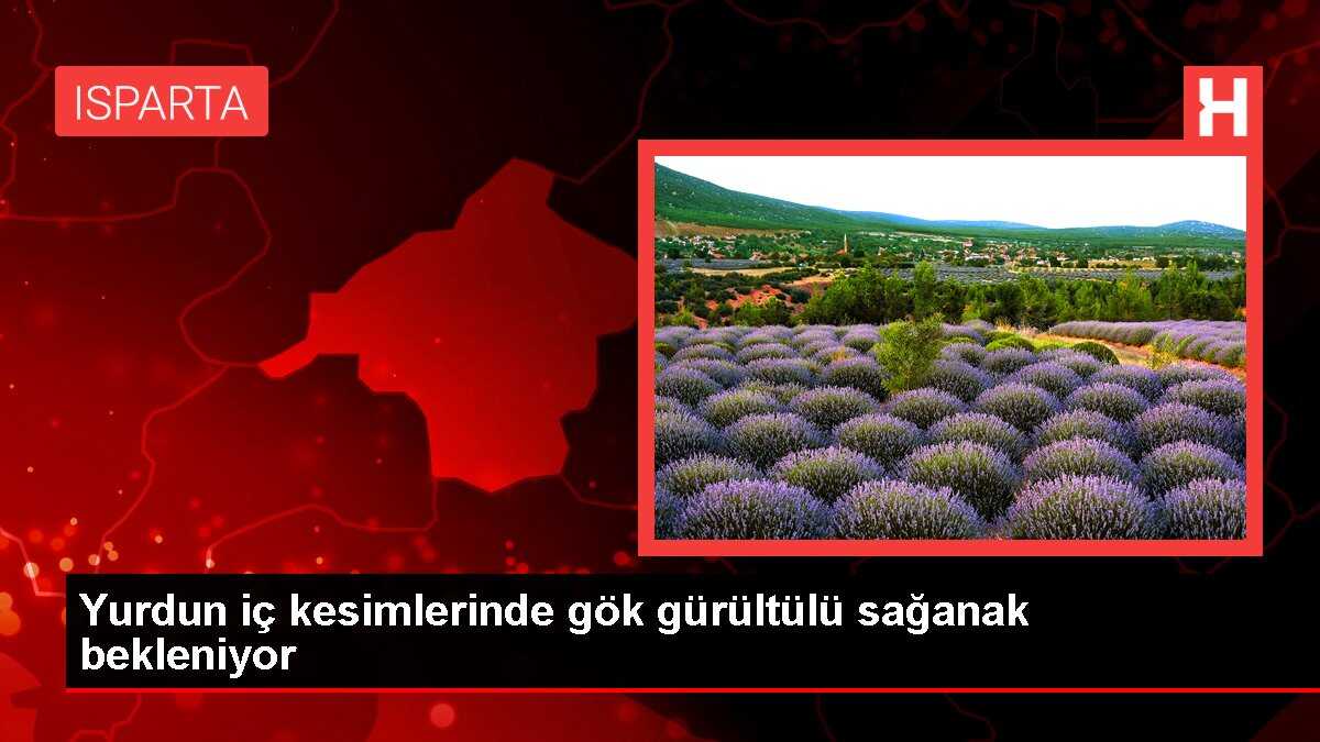 Yurdun iç kesimlerinde gök gürültülü sağanak bekleniyor