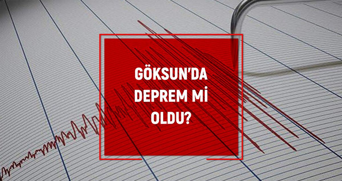 Göksun'da deprem mi oldu? Az önce deprem mi oldu? Göksun son dakika depremleri! 5 Haziran AFAD ve Kandilli deprem listesi!
