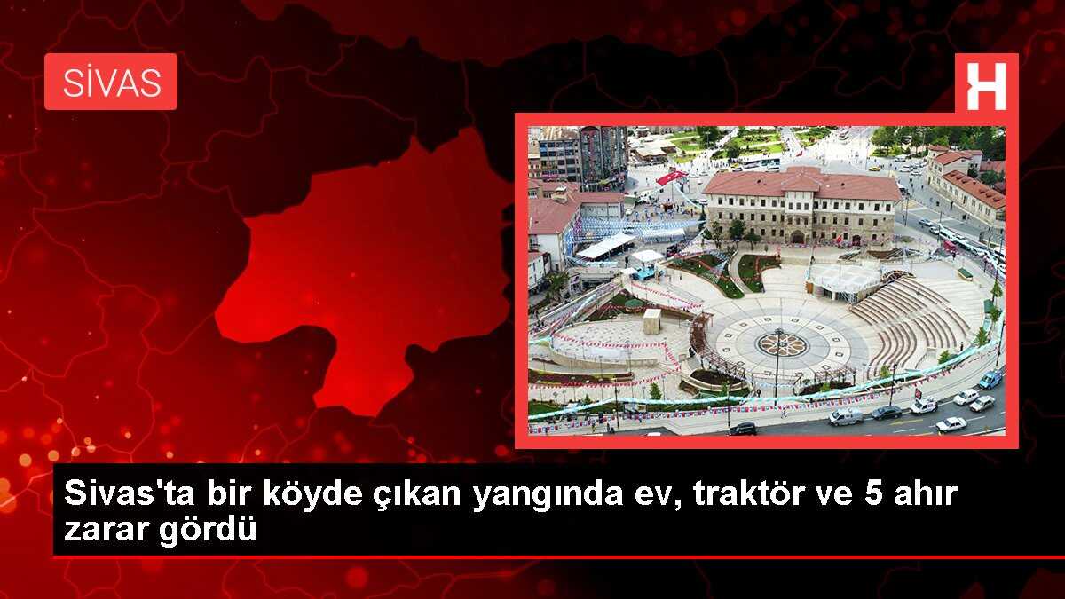 Sivas'ta Karalar köyünde 6 farklı noktada çıkan yangın söndürüldü