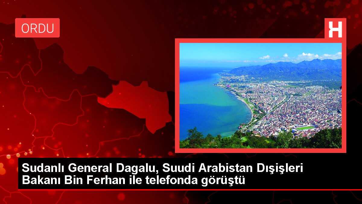 Sudan'da ordu ile çatışan HDK Komutanı Suudi Arabistan Dışişleri Bakanı ile görüştü