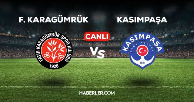 Fatih Karagümrük Kasımpaşa maçı kaç kaç, bitti mi? MAÇ SKORU! Fatih Karagümrük Kasımpaşa maçı kaç kaç, canlı maç skoru!