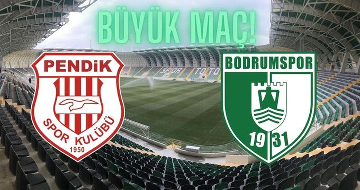 Pendikspor Bodrumspor maçı nerede? Pendikspor Bodrumspor maçı ne zaman, hangi kanalda? Pendikspor Bodrumspor bilet fiyatları ne kadar?