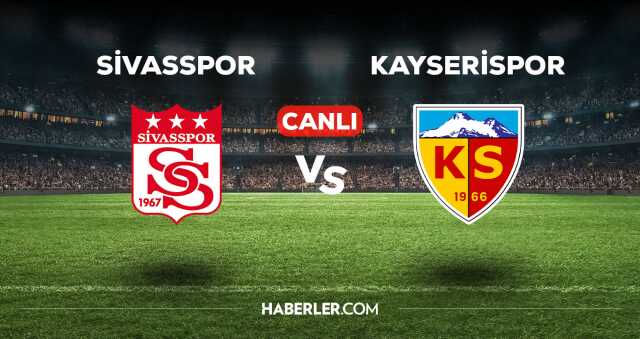Sivasspor Kayserispor maçı kaç kaç, bitti mi? MAÇ SKORU! Sivasspor Kayserispor maçı kaç kaç, canlı maç skoru!