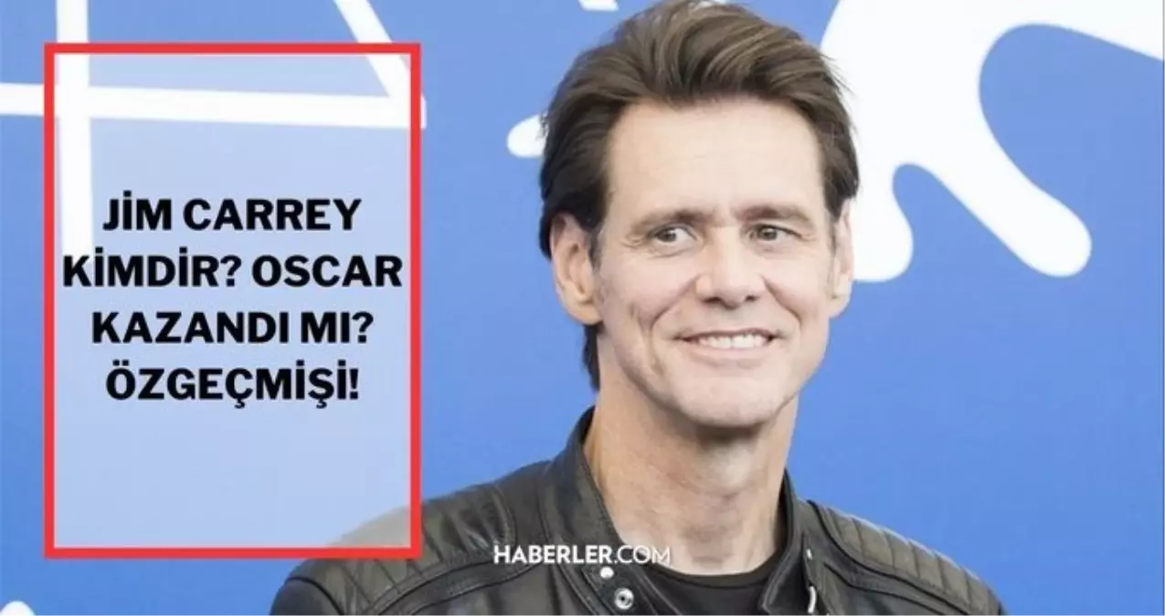 Jim Carrey Oscar aldı mı? Jim Carrey kaç yaşında, filmleri, tv dizileri neler? Jim Carrey biyografisi ve özgeçmişi!