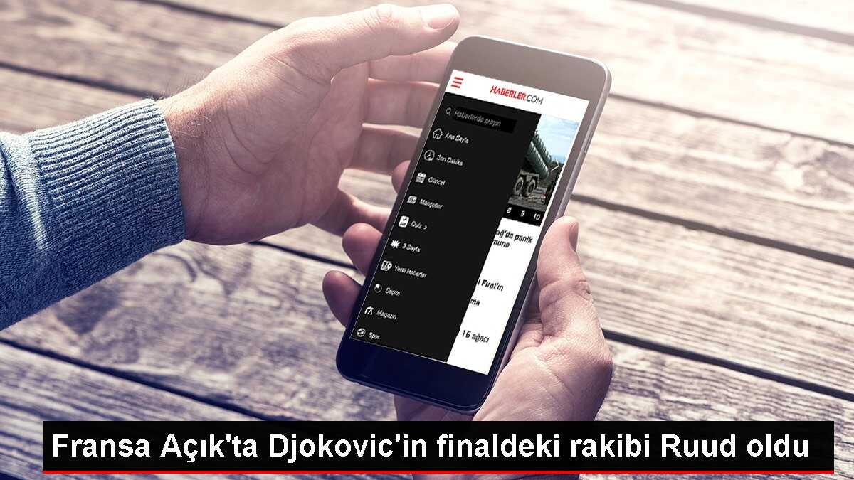 Fransa Açık'ta Norveçli Casper Ruud, finalde Novak Djokovic'in rakibi oldu