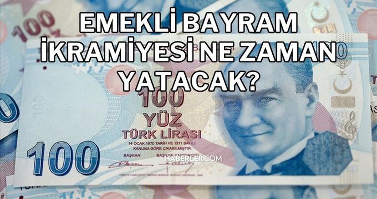 Emekli maaşı bayram ikramiyesi ne kadar, ne zaman yatacak 2023, son dakika! Emekli maaşı bayram ikramiyesi ne zaman yatıyor?