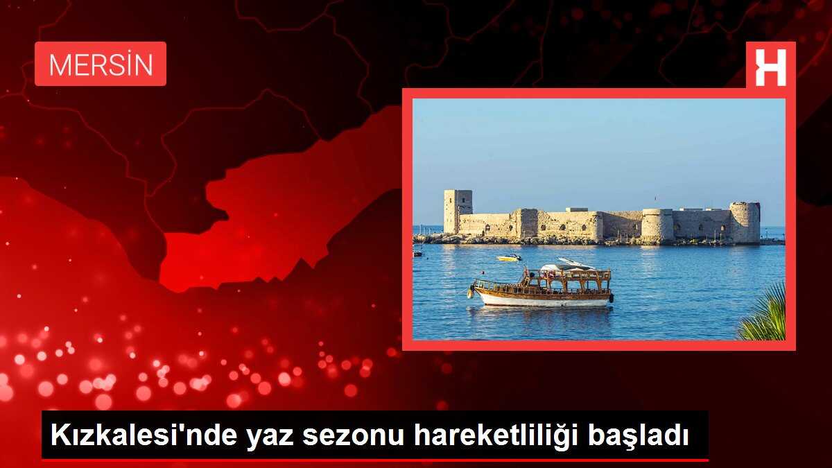 Kızkalesi'nde yaz sezonu hareketliliği başladı