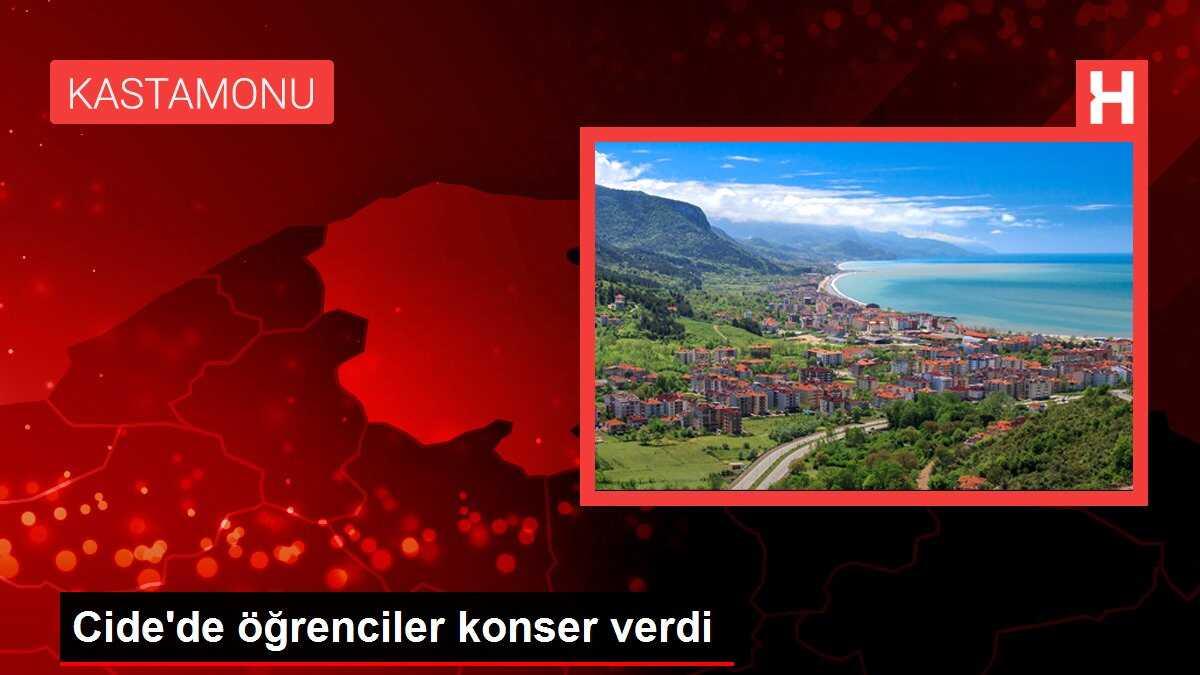 Cide'de öğrenciler konser verdi
